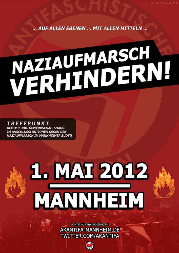 Auf allen Ebenen, mit allen Mitteln: Naziaufmarsch am 1. Mai in Mannheim verhindern!