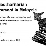 Vortrag: „Antiauthoritarian Movement in Malaysia“ in Freiburg