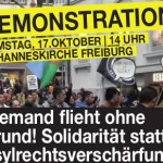 Demonstration in Freiburg: Niemand flieht ohne Grund! Solidarität statt Asylrechtsverschärfung!