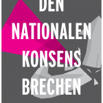 Stuttgart: Den nationalen Konsens brechen – Proteste gegen den AfD-Bundesparteitag am 30. April